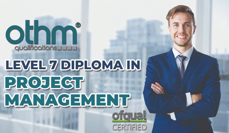 OTHM Level 7 Diploma In Project Management